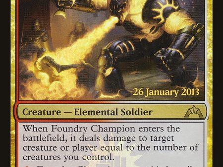 Foundry Champion [Gatecrash Prerelease Promos] For Sale